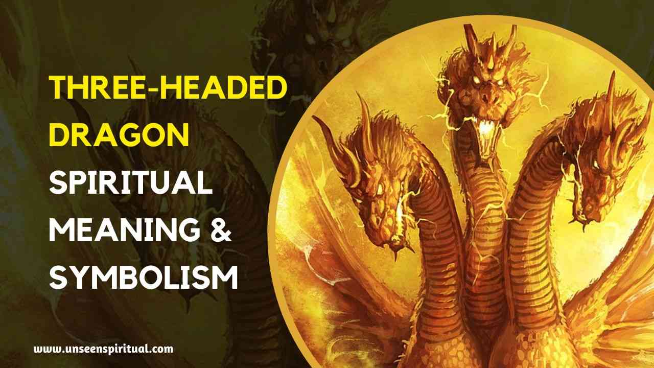Three-Headed Dragon Spiritual Meaning